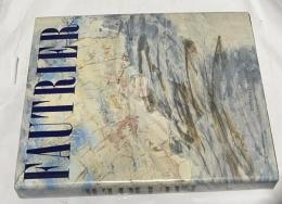 仏文)ジャン・フォートリエ 画集　Fautrier, ou, Les outrages de l'impossible