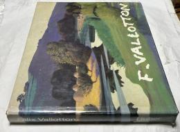 独文)フェリックス・ヴァロットン 作品と人生 F. Vallotton : Félix