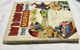 英文)マーベル・コミック風 マンガを描き方   How to Draw Comics the Marvel Way