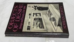 英文)欲望のオブジェ : デザインと社会 1750年以後　Objects of desire : design and society since 1750