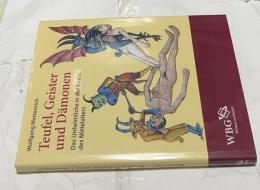 独文)中世美術における不気味なるもの　悪魔や精霊たち　Teufel, Geister und Dämonen : das Unheimliche in der Kunst des Mittelalters