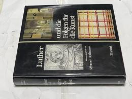 独文)ルターと芸術への影響　Luther und die Folgen für die Kunst