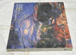 仏文)「セザンヌ　サント・ヴィクトワール山　1990年」展　Sainte-Victoire Cezanne 1990