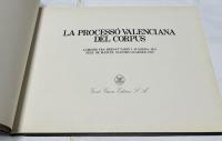 西文)バレンシアにおける宗教行列(プロセシオン)   La processó valenciana del corpus
