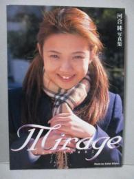 河合純 写真集 Mirage