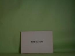（写真・詩集）　TIME TO TIME　1996-1998