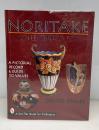 Noritake Collectibles, A to Z: A Pictorial Record & Guide to Values (A Schiffer Book for Collectors
