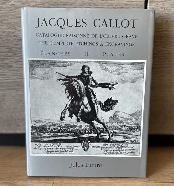 Jacques Callot: Catalogue Raisonne De L'Ceuvre Grave ジャックカロ