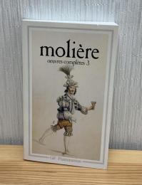 MoliereMoliere
Oeuvres completes 3
フランス語版
