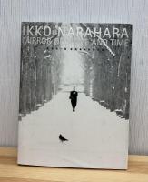 奈良原一高写真集・時空の鏡　MIRROR OF SPACE AND TIME