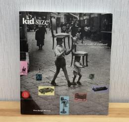 Kid Size: The Material World of Childhood
