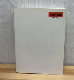 Bauhaus　1919-1933　バウハウス