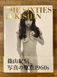 THE SIXTIES by KISHIN