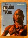 Les Nouba de Kau