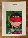 Fireflies Issue #1 Apichatpong Weerasethakul / Pier Paolo Pasolini