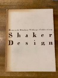 シェーカー・デザイン : ハンコック・シェーカー・ヴィレッジ所蔵作品展