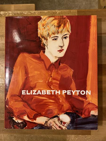 ELIZABETH PEYTON(elizabeth peyton（エリザベス・ペイトン）) / 古本、中古本、古書籍の通販は「日本の古本屋」 /  日本の古本屋
