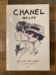 Chanel : her life