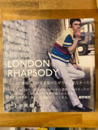 London rhapsody
