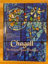 Chagall The Stained Glass Windows