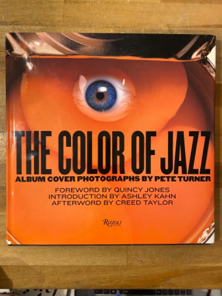 洋書 THE COLOR OF JAZZ Pete Turner Amazon | The Color of Jazz | Jones, Quincy, Taylor, Creed
