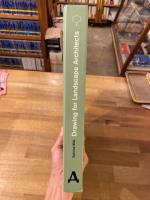 Drawing for Landscape Architects : Construction and Design Manual