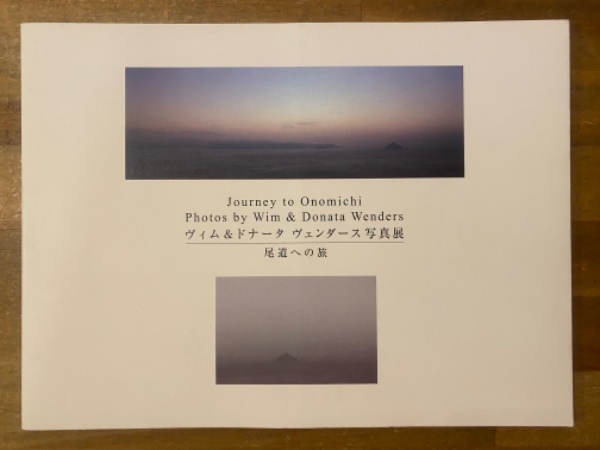 ヴィム&ドナータヴェンダース写真展 : 尾道への旅 / 古本、中古本、古 
