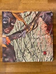 Wangechi Mutu: My Dirty Little Heaven