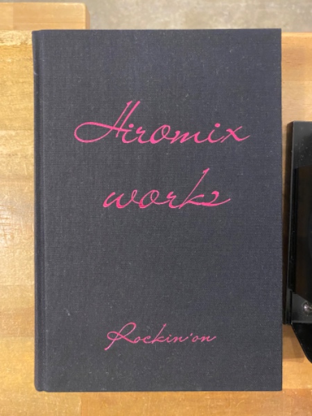 Hiromix - HIROMIX | 写真集 ヒロミックス ⁄ Works ロッキングオン