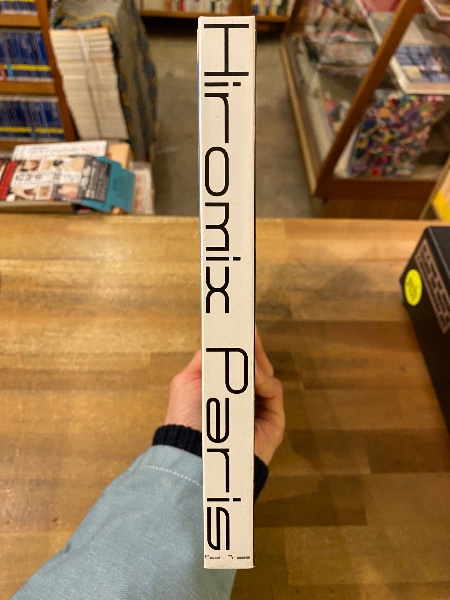 Hiromix Paris : '97-'98(Hiromix 著) / 古本、中古本、古書籍の