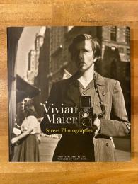 Vivian Maier: Street Photographer
