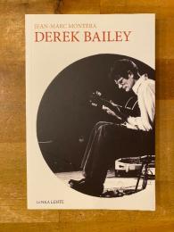 Derek Bailey　デレク・ベイリー