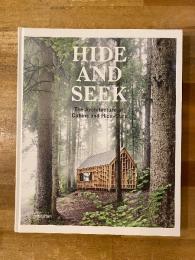 Hide and Seek: The Architecture of Cabins and Hide-outs