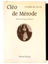 Cléo de Mérode : Le Ballet de ma vie 