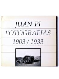Juan Pi fotografias 1903-1933