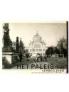 Het Paleis In De Verbeelding : Het Paleis Voor Volksvlijt 1860-1961