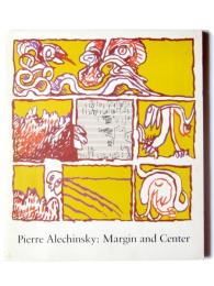 Pierre Alechinsky: Margin and Center ピエール・アレシンスキー展図録