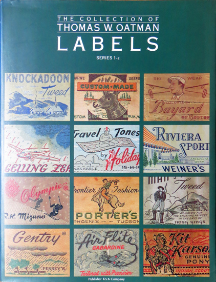 美品　LABELS　洋書　THOMAS W. OATMAN ヴィンテージ Vintage Book: THE COLLECTION OF THOMAS W. OATMAN LABELS
