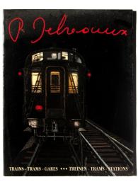 Paul Delvaux Trains・Trams・Gares