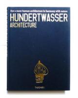 Hundertwasser : For a more human architecture in hermony with nature