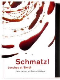 Schmatz!: Lunches at Steidl