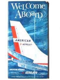 American Airlines : Astrojet Welcome Aboard Guide アメリカン航空 アストロジェット搭乗案内 1960年