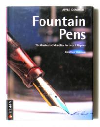 Fountain Pens　　The illustlated identifier to over 130 pens 〈万年筆〉
