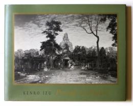 Passage to Angkor Kenro Izu