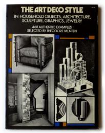 THE ART DECO STYLE In Household Objects, Architecture,Sculpture,Graphics,Jewelry