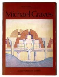 Michael Graves　〈Architectural Monographs 5〉
