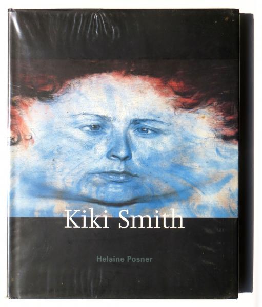 Kiki Smith キキ・スミス(Kiki Smith(作)、Helaine Posner(編)) / 古本