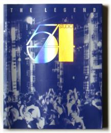 Studio 54: The Legend