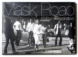 Mask Road