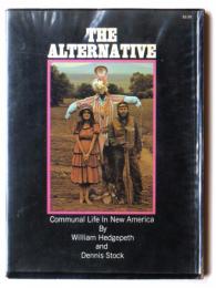 The Alternative Communal life in New America